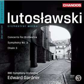Album Witold Lutoslawski: Orchestral Works, Volume 1