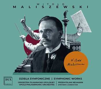 Album Witold Maliszewski: Symphonien Nr.1-4