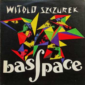 Album Witold Szczurek: Basspace