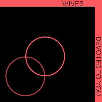 Album Wives: Devoted to You