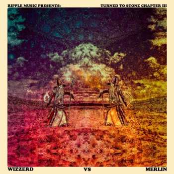 Album Wizzerd: Turned To Stone Chapter III