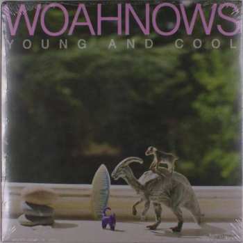 Album Woahnows: Young And Cool