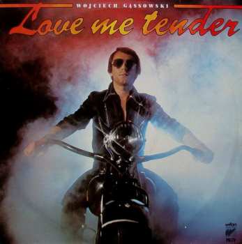LP Wojciech Gąssowski: Love Me Tender 50166