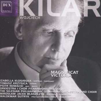 Album Wojciech Kilar: Magnificat • Victoria