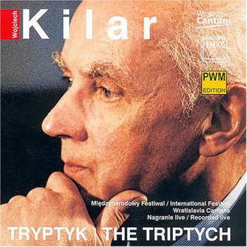 Album Wojciech Kilar: Tryptyk / The Triptych