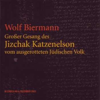 Wolf Biermann: Großer Gesang D. J.katzenelson