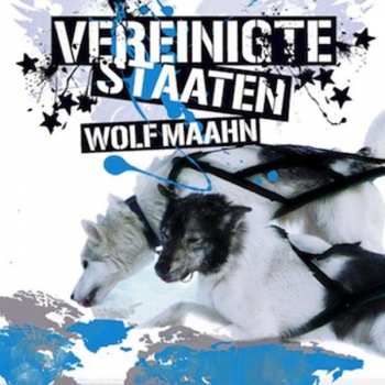 Album Wolf Maahn: Vereinigte Staaten
