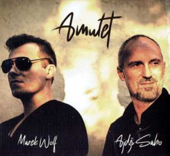 Album Wolf Marek & Ajdži Sabo: Amulet