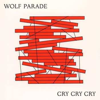 Album Wolf Parade: Cry Cry Cry
