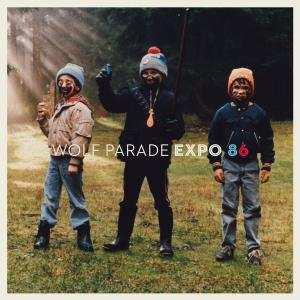 Album Wolf Parade: Expo 86