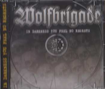CD Wolfbrigade: In Darkness You Feel No Regrets 512617