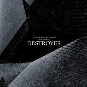 Album Wolff & Borgaard: Destroyer