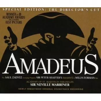 Wolfgang Amadeus Mozart: Amadeus (Original Soundtrack Recording)