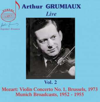 Album Wolfgang Amadeus Mozart: Arthur Grumiaux - Legendary Treasures Vol.2