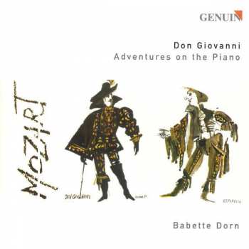 Album Wolfgang Amadeus Mozart: Babette Dorn - Don Giovanni Adventures On The Piano