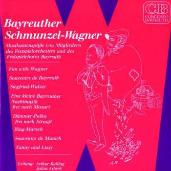 Wolfgang Amadeus Mozart: Bayreuther Schmunzel-wagner