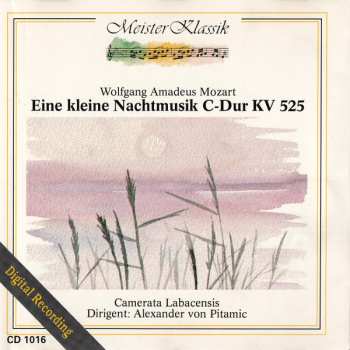 Album Wolfgang Amadeus Mozart: Eine Kleine Nachtmusik C-Dur KV 525