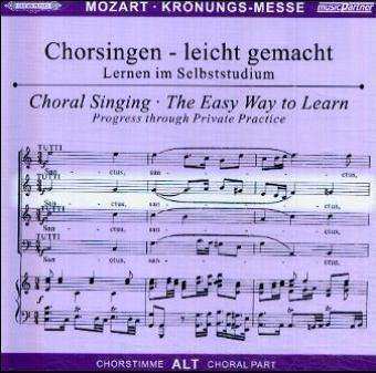 Album Wolfgang Amadeus Mozart: Chorsingen Leicht Gemacht:mozart,krönungsmesse