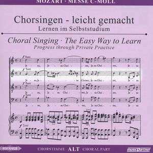CD Wolfgang Amadeus Mozart: Chorsingen Leicht Gemacht:mozart,messe C-moll 314906
