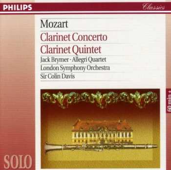 Album Wolfgang Amadeus Mozart: Clarinet Concerto / Clarinet Quintet
