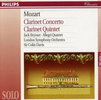 Clarinet Concerto / Clarinet Quintet