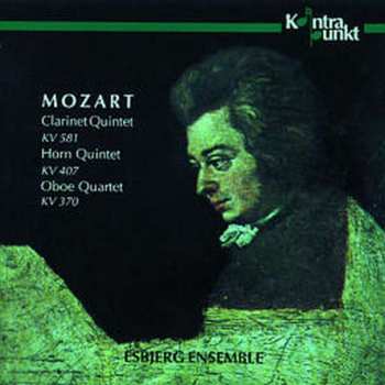 Album Wolfgang Amadeus Mozart: Clarinet Quintet, Horn Quintet, Oboe Quartet