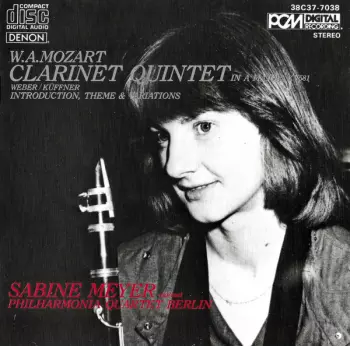 Clarinet Quintet In A Major, KV581 / Introduction, Theme & Variations