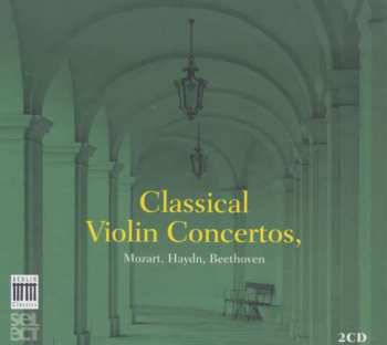 Album Wolfgang Amadeus Mozart: Classical Violin Concertos