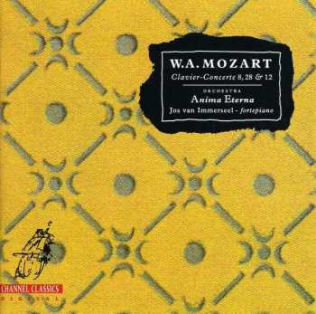Wolfgang Amadeus Mozart: Clavier-Concerte 8, 28 & 12