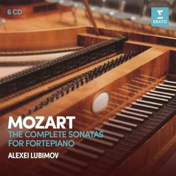Album Wolfgang Amadeus Mozart: Complete Sonatas For Fortepiano