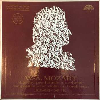 Wolfgang Amadeus Mozart: Compositions For Violin And Orchestra