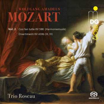 Album Wolfgang Amadeus Mozart: Così Fan Tutte KV 588 (Harmoniemusik), Divertimenti KV 439b (III, IV) (Vol. 2)