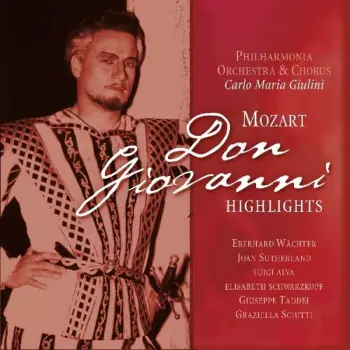 Wolfgang Amadeus Mozart: Don Giovanni Highlights