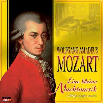 CD Wolfgang Amadeus Mozart: Eine Kleine Nachtmusik 296601