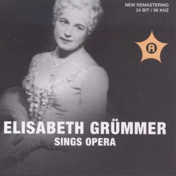 Album Wolfgang Amadeus Mozart: Elisabeth Grümmer Sings Opera