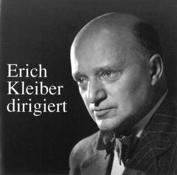 Album Wolfgang Amadeus Mozart: Erich Kleiber Dirigiert Vol.1