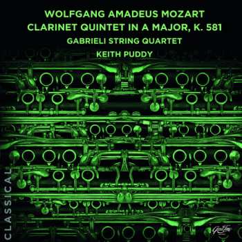 Album Wolfgang Amadeus Mozart: Clarinet Quintet In A Major, K. 581