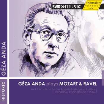 Album Wolfgang Amadeus Mozart: Geza Anda Plays Mozart & Ravel