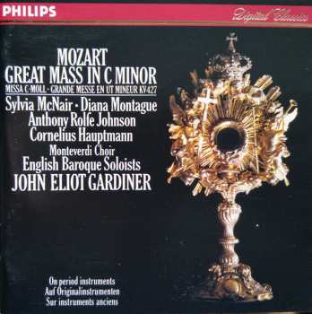 CD Wolfgang Amadeus Mozart: Great Mass In C Minor = Missa C-Moll = Grande Messe En Ut Mineur KV 427 431336