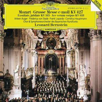 Album Wolfgang Amadeus Mozart: Grosse Messe C-Moll KV 427 (Exsultate, Jubilate KV 165 - Ave Verum Corpus KV 618)