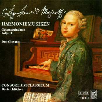 Album Wolfgang Amadeus Mozart: Harmoniemusiken Folge III - Don Giovanni