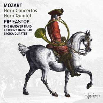 CD Wolfgang Amadeus Mozart: Horn Concertos • Horn Quintet 422228
