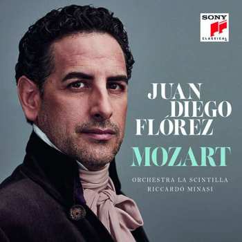Album Wolfgang Amadeus Mozart: Juan Diego Florez - Mozart