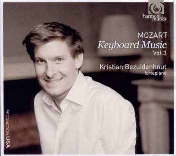 Wolfgang Amadeus Mozart: Keyboard Music, Vol. 3