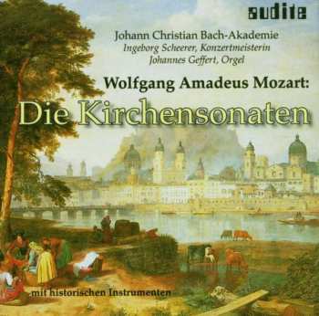 CD Wolfgang Amadeus Mozart: Kirchensonaten Für Orgel & Orchester Nr.1-17 357068