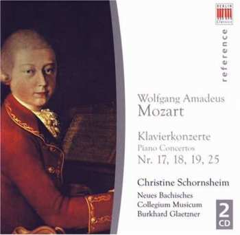 Album Wolfgang Amadeus Mozart: Klavierkonzerte Nr.17-19,25