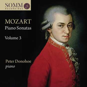 CD Wolfgang Amadeus Mozart: Piano Sonatas Volume 3 421701