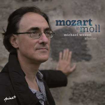 Album Wolfgang Amadeus Mozart: Klavierwerke - "mozart In Moll"