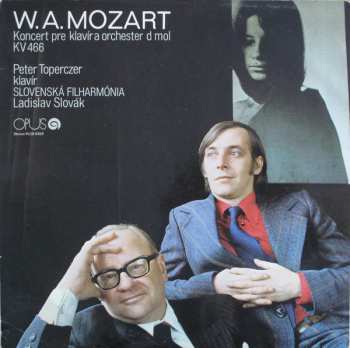 Album Wolfgang Amadeus Mozart: Koncert Pre Klavír A Orchester D Mol KV 466