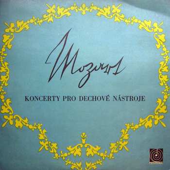 Album Wolfgang Amadeus Mozart: Koncerty Pro Dechové Nástroje
